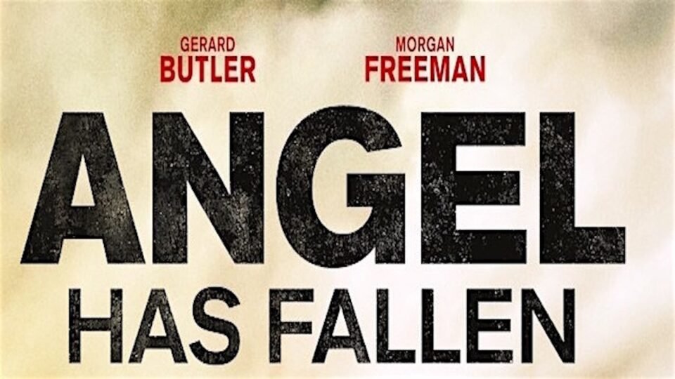 Ron Jacobsohn Reviews Angel Has Fallen
